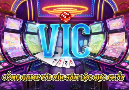 Tài xỉu Vic Win – Cổng game săn lộc đầu năm cực chất 